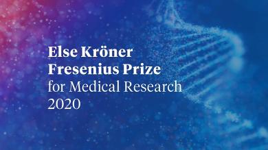 Else Kröner Fresenius Prize for Medical Research 2020